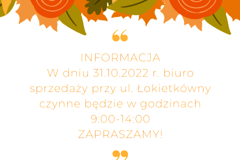 Biuro Sprzedaży - 31.10.2022 - informacja