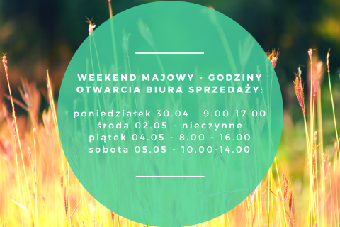 Weekend majowy - godziny pracy biura sprzedaży